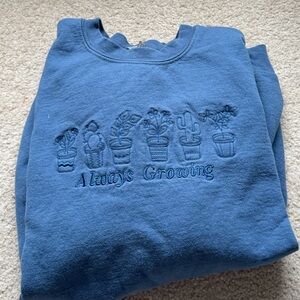 "Always Growing" Blue Crewneck